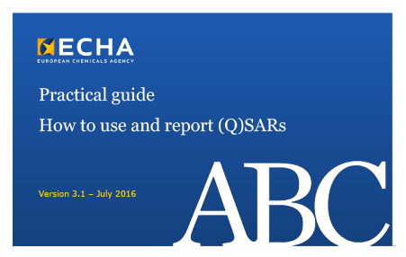 ECHA how to use and report QSAR Practical Guide