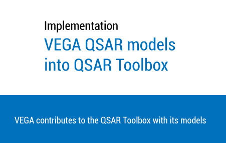 Implementation of VEGA QSAR models into QSAR Toolbox